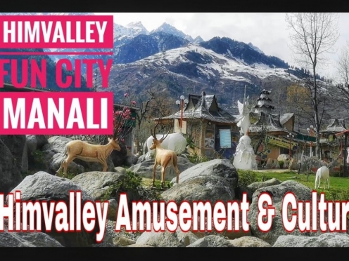 Himvalley Amusement & Cultural Park Manali 